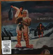 El Michels Affair - Abominable