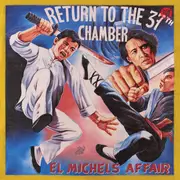LP - El Michels Affair - Return To The 37th Chamber