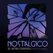 CD - El Muro Tango - Nostálgico - Digisleeve