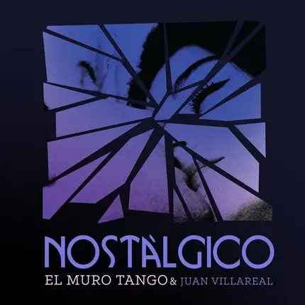 El Muro Tango - Nostálgico