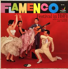 El Niño De Alicante - Flamenco Festival In Hi-Fi