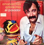 El Pasador - Amanda Mia Amore Mio