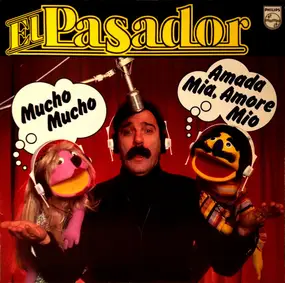 El Pasador - Amada Mia Amore Mio