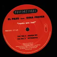 El Paso Feat. Gina Foster - Roses Are Red