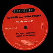 El Paso Feat. Gina Foster - Roses Are Red