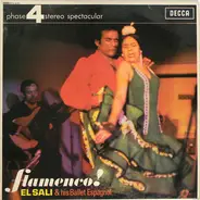 El Sali And His Ballet Espagnol - Flamenco!