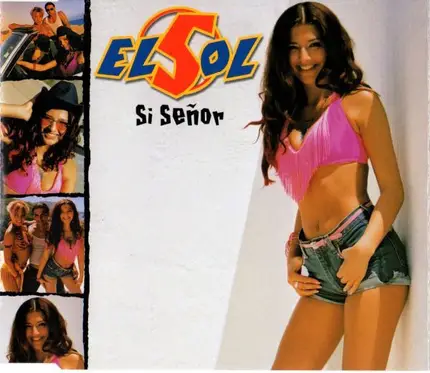 El Sol - Si Senor