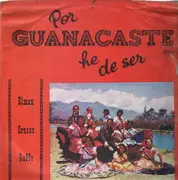 LP - Elman Orozco Raffo - Por Guanacaste he de Ser