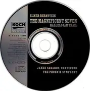 CD - Elmer Bernstein - James Sedares , The Phoenix Symphony - The Magnificent Seven / Hallelujah Trail
