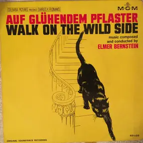 Elmer Bernstein - Auf Glühendem Pflaster