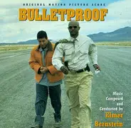 Elmer Bernstein - Bulletproof