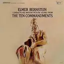LP - Elmer Bernstein - Elmer Bernstein Conducts His Motion Picture Score From The Ten Commandments
