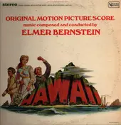 Elmer Bernstein - Hawaii