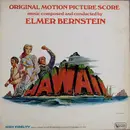LP - Elmer Bernstein - Hawaii / Original Motion Picture Score - MR