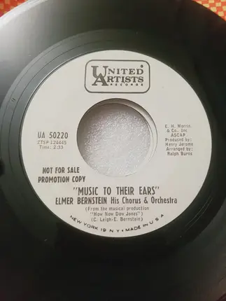 Elmer Bernstein & Orchestra - Step To The Rear / Music To Their Ears