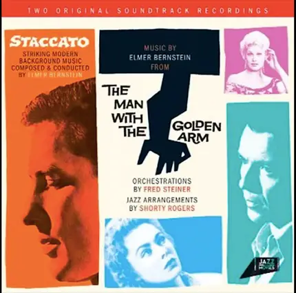 Elmer Bernstein - Staccato / The Man With The Golden Arm