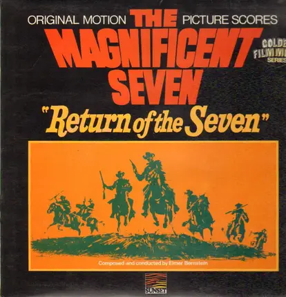 Elmer Bernstein - Return of the Magnificent Seven