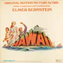 LP - Elmer Bernstein - Hawaii / Original Motion Picture Score