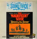 LP - Elmer Bernstein - Los Siete Magnificos • El Regreso De Los Siete Magnificos (The Magnificent Seven • Return Of The Seven - Original Motion Picture Scores)