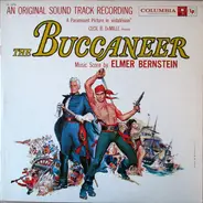 Elmer Bernstein - The Buccaneer (Original Soundtrack Recording)