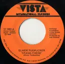 7inch Vinyl Single - Elmer Fudpucker - Stand There / Lonely Walk