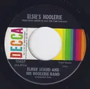 7inch Vinyl Single - Elmer Scheid And His Hoolerie Band - Elsie's Hoolerie