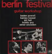 Elmer Snowden, Buddy Guy, Baden Powell, a.o. - Berlin Festival Guitar Workshop