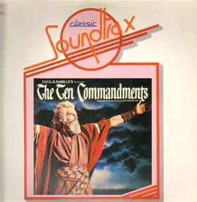 Elmer Bernstein - Music From The Soundtrack Of Cecil B. DeMille's 'The Ten Commandments'