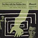 7'' - Elmer Bernstein & Orchestra - The Man With The Golden Arm
