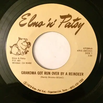 Elmo And Patsy - Grandma Got Run Over By A Reindeer / Christmas