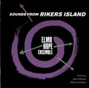 CD - Elmo Hope Ensemble - Sounds From Rikers Island