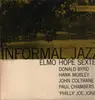 LP - Elmo Hope Sextet - Informal Jazz - Mono