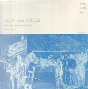 Frank Foster - Hope Meets Foster