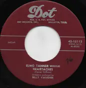 Elmo Tanner - Heartaches / Nola