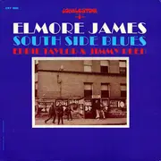 LP - Elmore James , Eddie Taylor & Jimmy Reed - South Side Blues