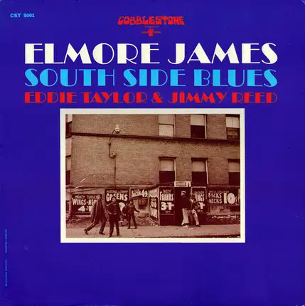 Elmore James , Eddie Taylor & Jimmy Reed - South Side Blues