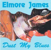 Elmore James - Dust My Blues