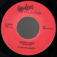 Elmore James - Sunnyland