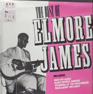 Elmore James - The Best Of