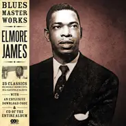 Elmore James - BLUES MASTER WORKS