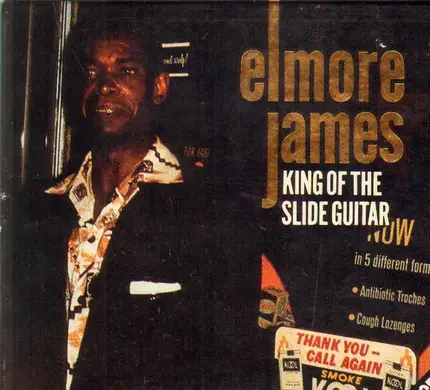 Elmore James - King Of The Slide Guitar