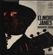 Elmore James - Memorial Album