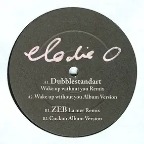 ElodieO - Wake Up Without You Remix