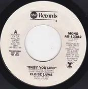 Eloise Laws - Baby You Lied