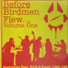 LP - Elois, Black Diamonds, a.o. - Before Birdmen Flew...Volume One - Australian Beat, R&B & Punk: 1965-1967