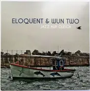 Eloquent & Wun Two - Jazz Auf Gleich