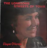 Elayne Otterson - The Lonesome Streets Of Town