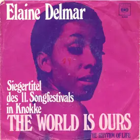 Elaine Delmar - The World Is Ours