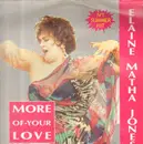 12inch Vinyl Single - Elaine Mata Jones - More Of Your Love