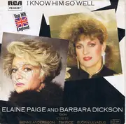 7inch Vinyl Single - Elaine Paige And Barbara Dickson - I Know Him So Well